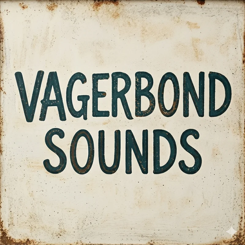 Das Emblem von Vagerbond Sounds: ein verwittertes Blechschild mit dunkelgrüner Schrift